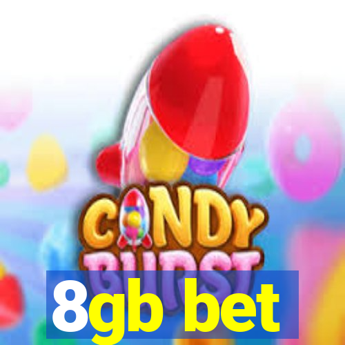 8gb bet